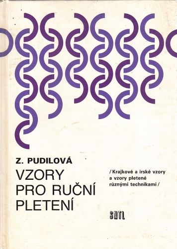Vzory pro rucni pleteni - Pudilova Zdenka | antikvariat - detail knihy