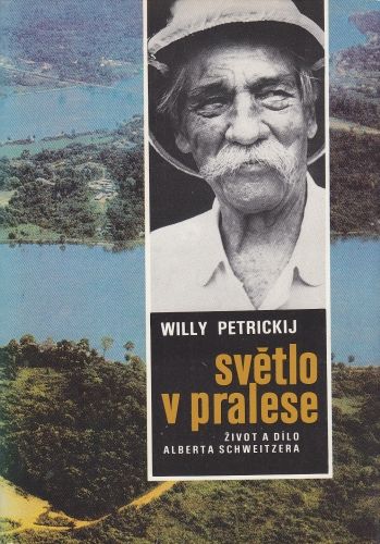 Svetlo v pralese - Petrickij Willy | antikvariat - detail knihy