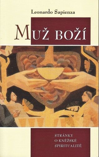 Muz bozi - Sapienza Leonardo | antikvariat - detail knihy