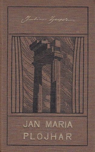 Jan Maria Plojhar Idil - Zeyer Julius | antikvariat - detail knihy