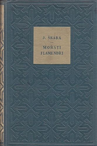 Morsti flamendri - Skaba Jaroslav | antikvariat - detail knihy