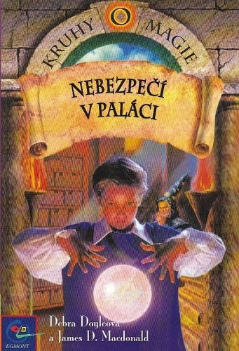 Nebezpeci v palaci - Doyleova Debra MacDonald James D | antikvariat - detail knihy