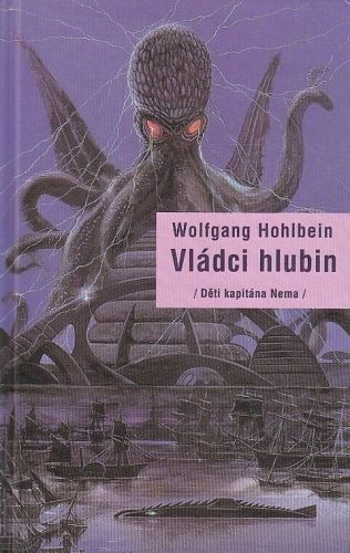 Vladci hlubin - Hohlbein Wolfgang | antikvariat - detail knihy