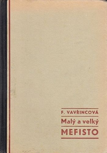 Maly a velky Mefisto - Vavrincova Fan | antikvariat - detail knihy