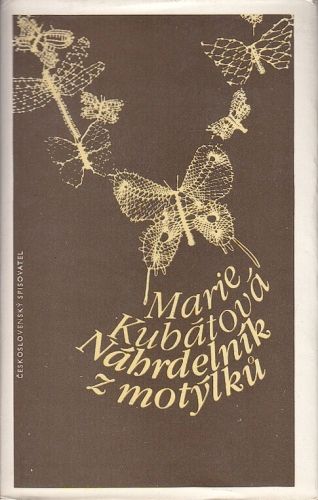 Nahrdelnik z motylku - Kubatova Marie | antikvariat - detail knihy