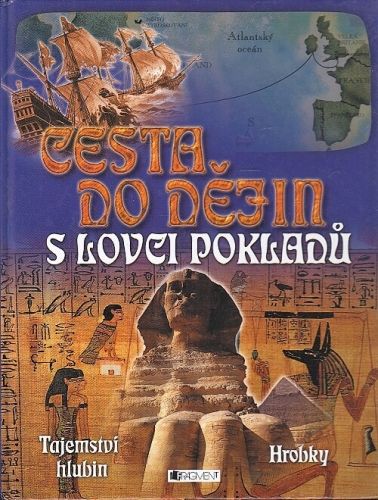 Cesta do dejin s lovci pokladu - Ganeri Anita Barber Nicola | antikvariat - detail knihy