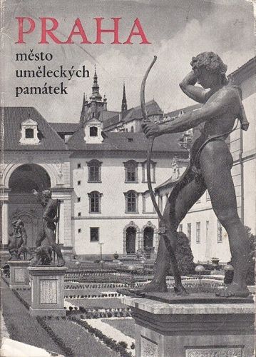 Praha mesto umeleckych pamatek - Pavel Jakub | antikvariat - detail knihy