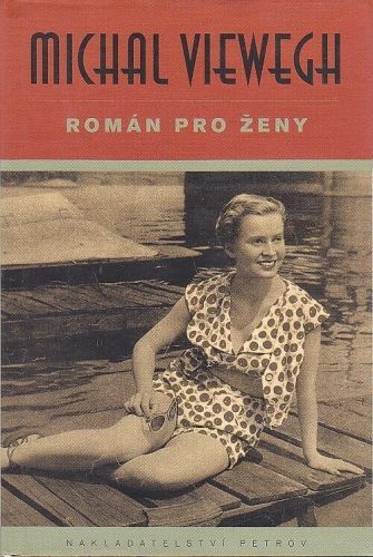 Roman pro zeny - Viewegh Michal | antikvariat - detail knihy