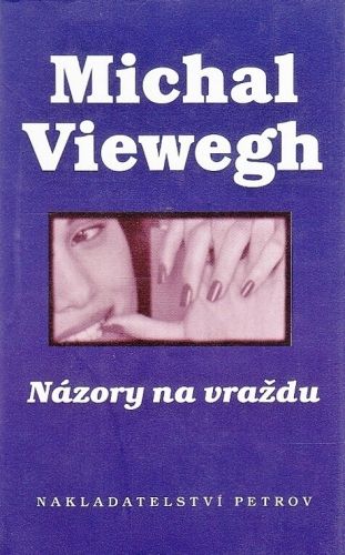 Nazory na vrazdu - Viewegh Michal | antikvariat - detail knihy
