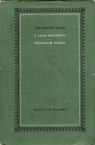 V zemi hojnosti  Profesor Nerad - Mann Heinrich | antikvariat - detail knihy