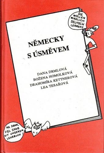 Nemecky s usmevem - Drmolova Dana Homolkova Bozena Kettnerova Drahomira Tesarova Lea | antikvariat - detail knihy