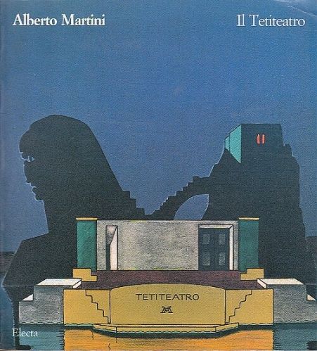 Il Tetiteatro - Martini Alberto | antikvariat - detail knihy