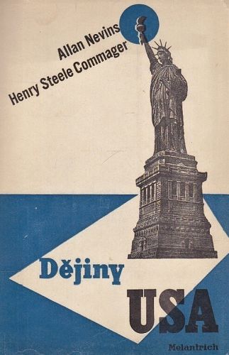 Dejiny USA - Nevins Allan Commager Henry Steele | antikvariat - detail knihy