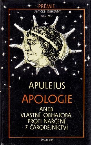 Apologie aneb Vlastni obhajoba proti narceni z carodejnictvi - Apuleius | antikvariat - detail knihy
