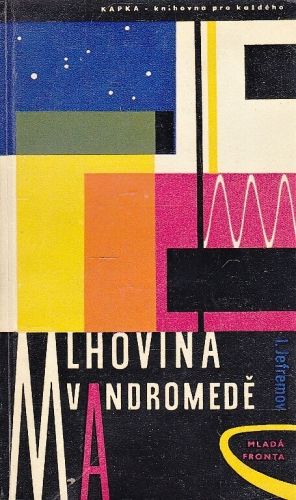 Mlhovina v Andromede - Jefremov Ivan Antonovic | antikvariat - detail knihy