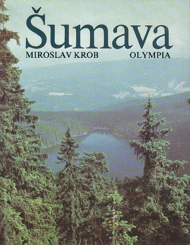 Sumava - Krob Miroslav | antikvariat - detail knihy