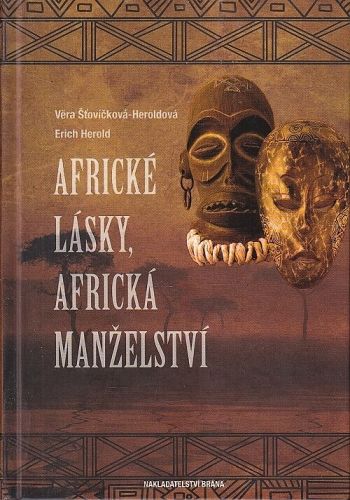 Africke lasky africka manzelstvi - StovickovaHeroldova Vera Herold Erich | antikvariat - detail knihy