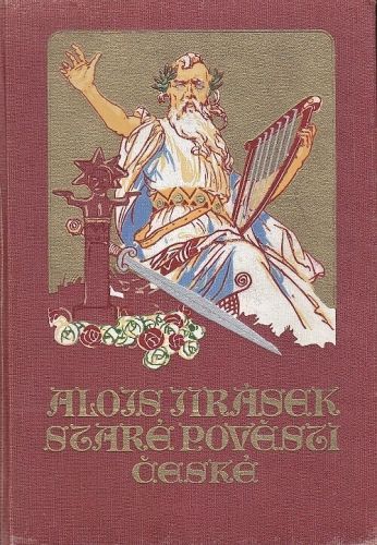 Stare povesti ceske - Jirasek Alois | antikvariat - detail knihy