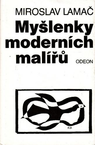 Myslenky modernich maliru - Lamac Miroslav | antikvariat - detail knihy