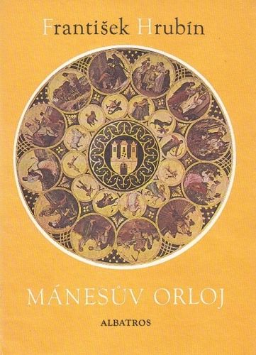 Manesuv orloj - Hrubin Frantisek | antikvariat - detail knihy
