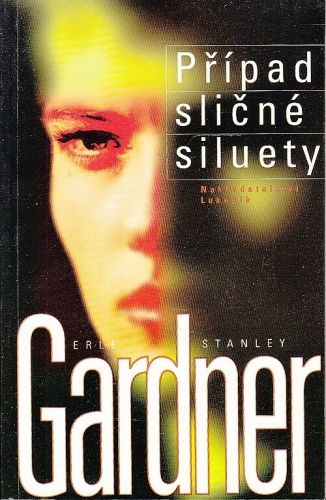 Pripad slicne siluety - Gardner Erle Stanley | antikvariat - detail knihy