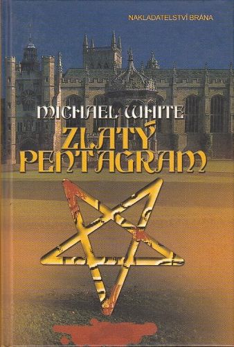 Zlaty pentagram - White Michael | antikvariat - detail knihy