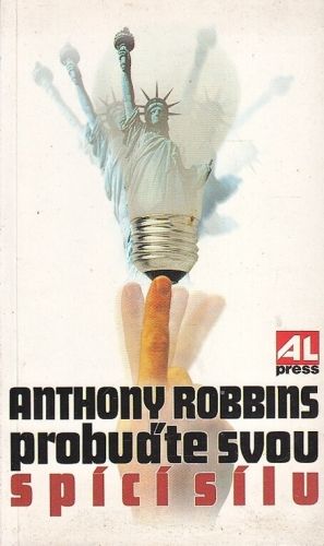 Probudte svou spici silu - Robbins Anthony | antikvariat - detail knihy