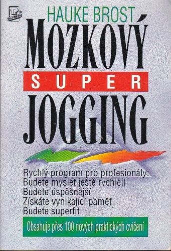 Mozkovy super jogging - Brost Hauke | antikvariat - detail knihy