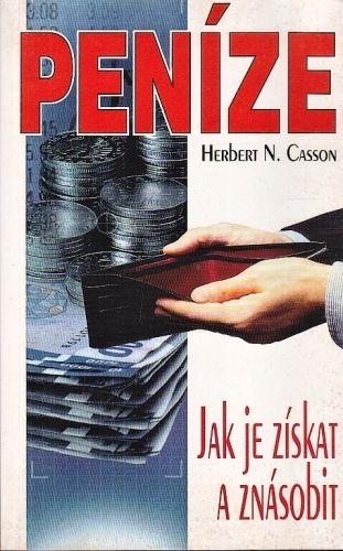 Penize - Casson Herbert N | antikvariat - detail knihy