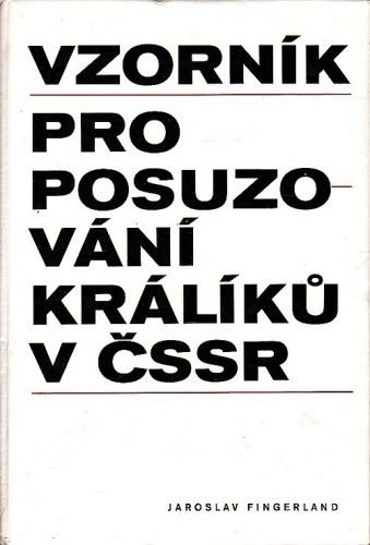 Vzornik pro posuzovani kraliku v CSSR - Fingerland Jaroslav | antikvariat - detail knihy
