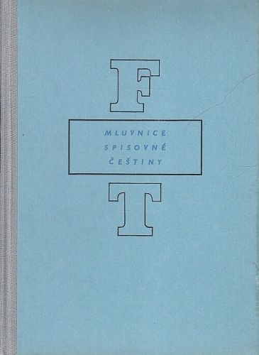 Mluvnice spisovne cestiny I a II cast - Travnicek Frantisek | antikvariat - detail knihy