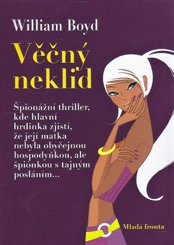 Vecny neklid - Boyd William | antikvariat - detail knihy