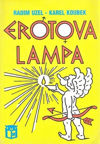 Erotova lampa - Uzel Radim Koubek Karel | antikvariat - detail knihy