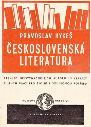 Ceskoslovenska literatura - Hykes Pravoslav | antikvariat - detail knihy