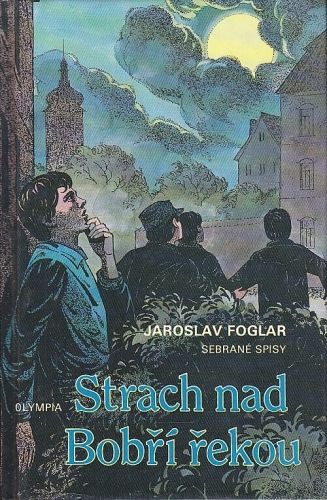 Strach nad Bobri rekou - Foglar Jaroslav | antikvariat - detail knihy