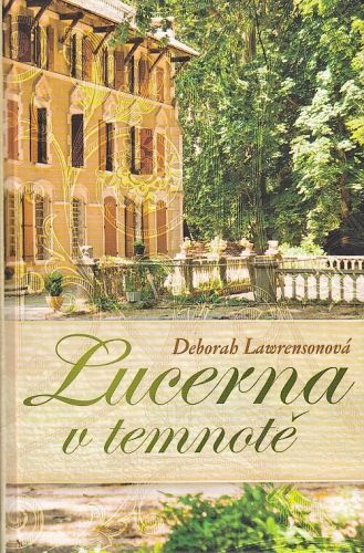 Lucerna v temnote - Lawrensonova Deborah | antikvariat - detail knihy