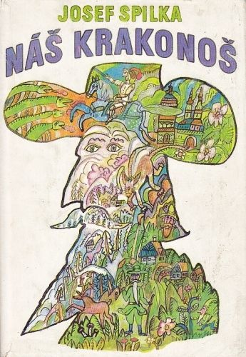 Nas Krakonos - Spilka Josef | antikvariat - detail knihy