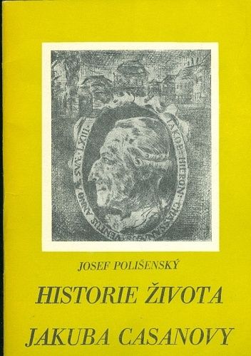 Historie zivota Jakuba Casanovy - Polisensky Josef | antikvariat - detail knihy