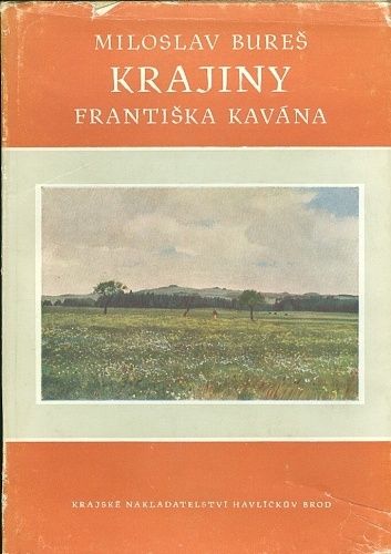 Krajiny Frantiska Kavana - Bures Miloslav | antikvariat - detail knihy