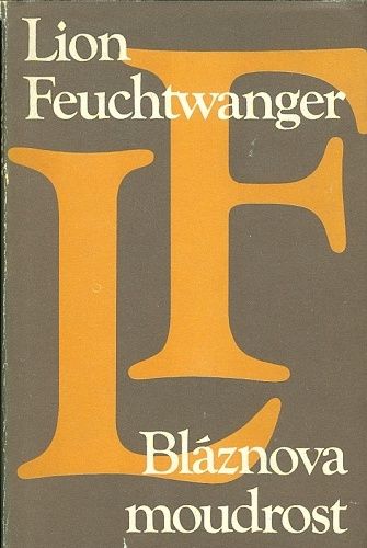 Blaznova moudrost - Feuchtwanger Lion | antikvariat - detail knihy