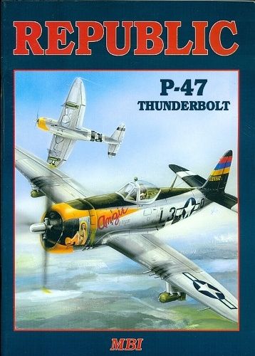 Republik  P  47 Thunderbolt - Velek M Roman V | antikvariat - detail knihy