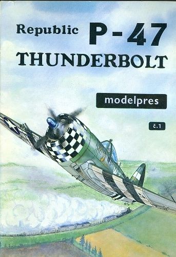 Republik P  47 Thunderbolt | antikvariat - detail knihy