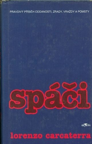 Spaci - Carcaterra Lorenzo | antikvariat - detail knihy