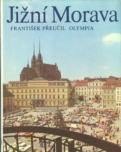 Jizni Morava - Preucil Frantisek | antikvariat - detail knihy
