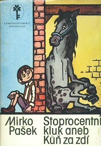 Stoprocentni kluk aneb Kun za zdi - Pasek Mirko | antikvariat - detail knihy