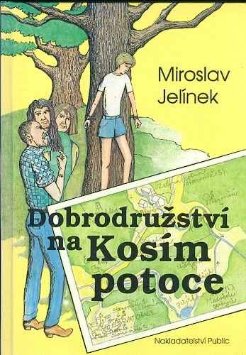 Dobrodruzstvi na Kosim potoce - Jelinek Miroslav | antikvariat - detail knihy