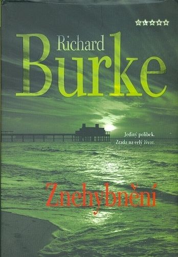 Znehybneni - Burke Richard | antikvariat - detail knihy