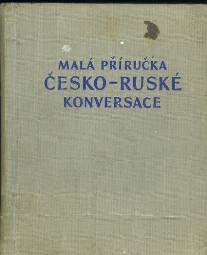 Mala prirucka cesko  ruske konversace | antikvariat - detail knihy