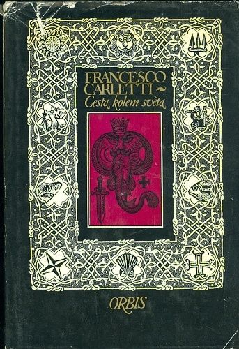 Carletti Francesco - Cesta kolem sveta | antikvariat - detail knihy