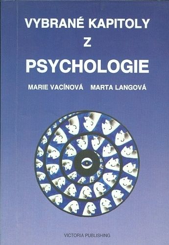 Vybrane kapitoly z psychologie - Vacinova Marie Langova Marta | antikvariat - detail knihy